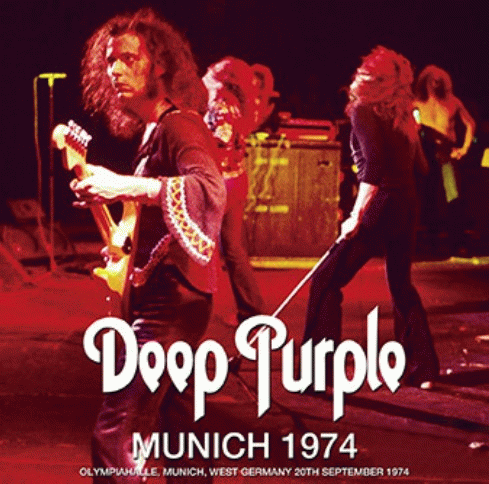 Deep Purple : Munich 1974